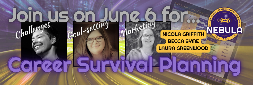 Banner ad for Career Survival Planning, featuring Nicola Griffith, Becca Syme, and Laura Greenwood