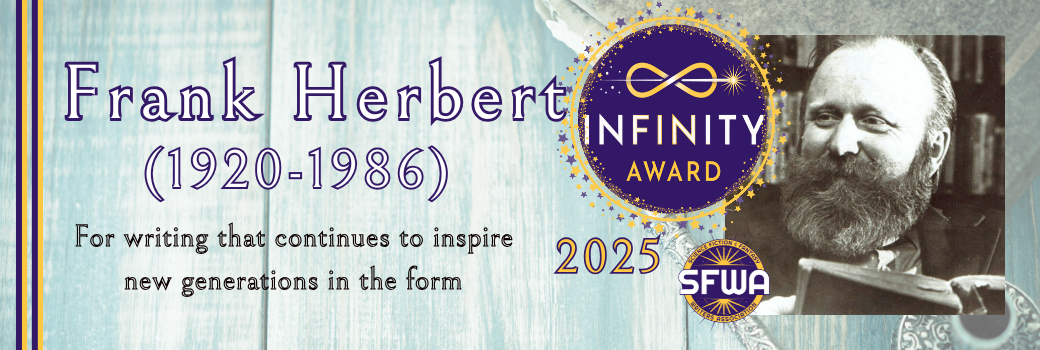 Banner for Frank Herbert, this year's Infinity Award recipient.